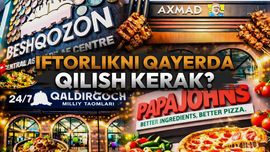 Ифторликни қаерда қилиш керак? Тошкентдаги энг оммабоп манзиллар билан таништирамиз (фото)