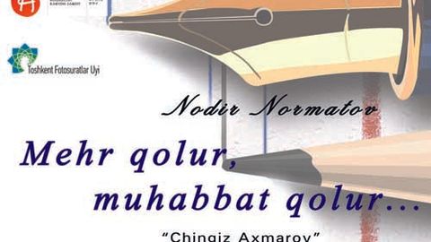 18-avgust kuni Nodir Normatovning fotoko‘rgazmasi va “Chingiz Ahmarov” filmining taqdimoti bo‘lib o‘tadi