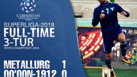 Superliga. “Metallurg” birgina gol evaziga “Qo‘qon-1912”ni mag‘lub etdi