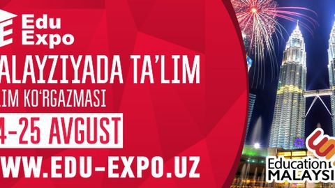 Toshkent va Farg‘onada bepul “Malayziyada ta’lim” ko‘rgazmasi o‘tkaziladi