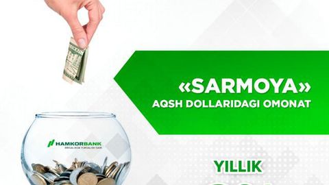 Hamkorbank aksiyadorlik tijorat banki “Sarmoya” chet el valyutasidagi yangi omonat turini taklif etadi