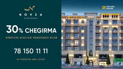 Ochilish munosabati bilan Novza turar joy kompleksida 30% gacha chegirmalar!