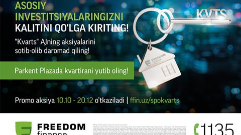 “Kvarts” AJning aksiyalarini sotib olib daromad qiling va Toshkentdan xonadon yutug‘ini qo‘lga kiriting!