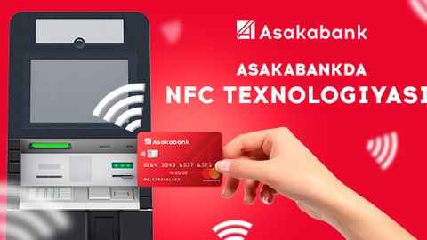 “Asakabank”da NFC texnologiyasi