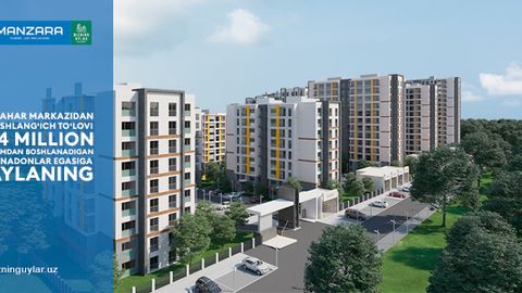 Shahar markazidan boshlang‘ich to‘lovi 74 million so‘mdan boshlanadigan xonadonlarning egasiga aylaning