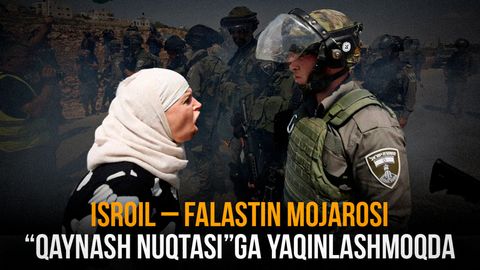 Falastin—Isroil. Yaqin Sharqdagi 75 yillik ziddiyat cho‘qqisiga chiqmoqda (video)