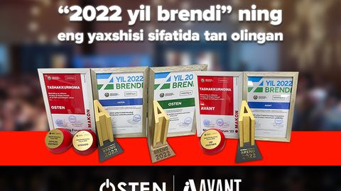 OSTEN va AVANT brendlari &ldquo;Yil brendi-2022&rdquo; tanlovida eng yaxshi brend sifatida tan olingan