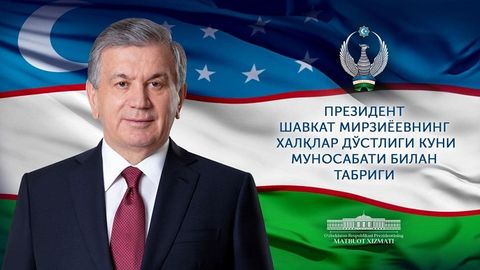 Uzbekistan President Shavkat Mirziyoyev congratulates compatriots on People's Friendship Day