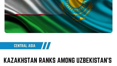 Kazakhstan ranks among Uzbekistan's top three foreign partners&nbsp;