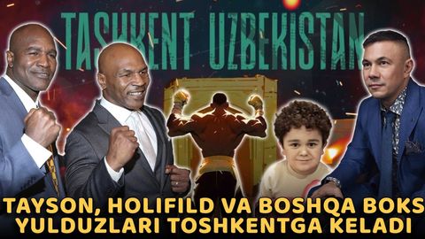Tayson, Holifild, Szyu va boshqa boks afsonalari noyabr oyida O&lsquo;zbekistonga tashrif buyuradi (video)