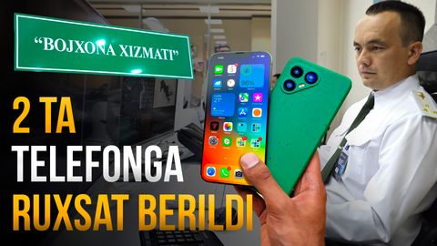Chet eldan O&lsquo;zbekistonga bojxona to&lsquo;lovlarisiz ikkita telefon olib kirishga ruxsat berildi