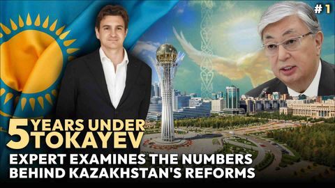Five years under Tokayev, expert examines the numbers behind Kazakhstan's reforms part 1