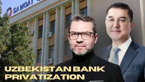 Uzbekistan bank privatization: Deputy Prime Minister and expert Tsarev weighs in on reform efforts
