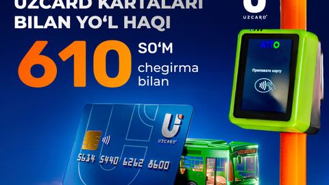UZCARD карталари билан Ўзбекистоннинг бир қатор шаҳарларида йўл ҳақи чегирма билан 