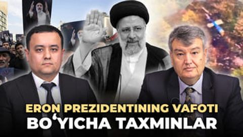 Eron prezidentining vafoti bo&lsquo;yicha tahlil va taxminlar