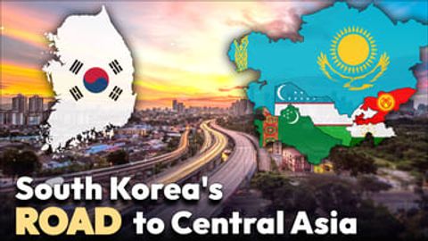 South Korea's ROAD to Central Asia