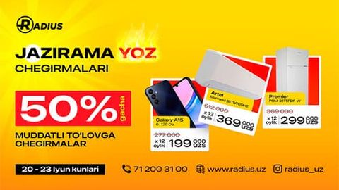Radius do&lsquo;konlar tarmog&lsquo;idan mega aksiya: muddatli to&lsquo;lovga 50% gacha arzon!