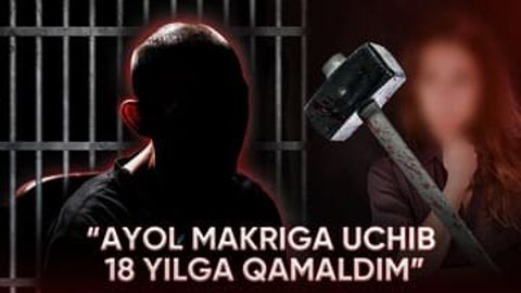 &ldquo;Erimni o&lsquo;ldirib yuborish kerak&rdquo; &mdash; qotillik sabab 18 yilga ozodlikdan mahrum etilgan qotil nadomatlari (video)