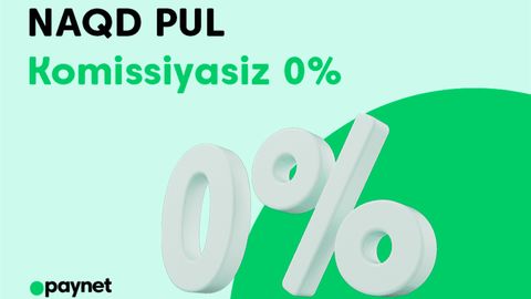 Paynet: тез ва комиссиясиз нақд пул ечиб олинг