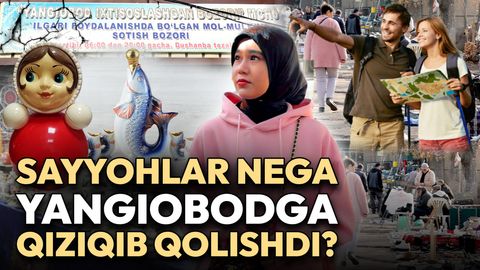 Sayyohlar nega &ldquo;Yangiobod&rdquo;ga qiziqib qolishdi? (foto, video)