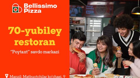 Bellissimo Pizza: 10 yil ichida 70 ta restoran &ndash; quvonch hammaga yetishi kerak
