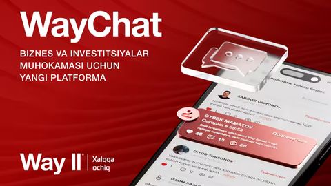 WayChat &ndash; biznes va investitsiyalarni muhokama qilish uchun yangi platforma