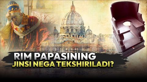 Vatikan tarixidagi eng katta sir: Rim papasining jinsi nega tekshiriladi?