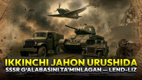 &ldquo;AQSH yordam bermaganida, g&lsquo;alabaga erisha olmasdik&rdquo; &mdash; Ikkinchi jahon urushida SSSR yutug&lsquo;ini ta&rsquo;minlagan yashirin haqiqatlar