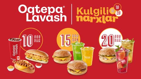 Оқтепа Лавашдан &ldquo;Кулгили нархлар&rdquo;: севимли таомлар &mdash; ҳар бир позиция 10 мингдан 20 минг сўмгача бўлган махсус нархларда
