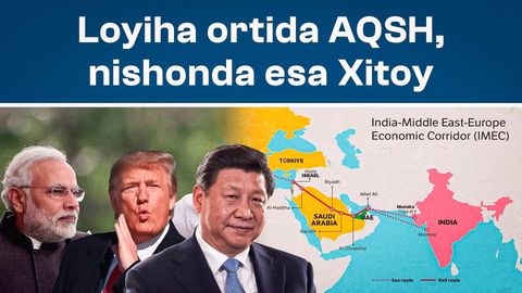 &ldquo;Loyiha ortida AQSH, nishonda esa Xitoy&rdquo; &mdash; katta geosiyosiy o&lsquo;yindagi yangi iqtisodiy koridor