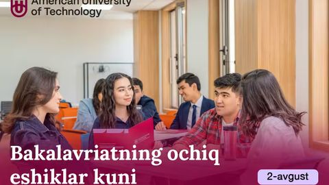 American University оf Technologyʼда бакалаврлар учун очиқ эшиклар куни