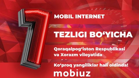 Mobiuz Qoraqalpog'iston Respublikasi va Xorazm viloyatida mobil internet tezligi bo'yicha yetakchi deb tan olindi