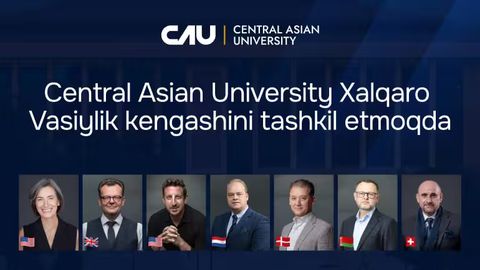 Central Asian University xalqaro Vasiylik kengashi tashkil etilganini e&rsquo;lon qiladi&nbsp;