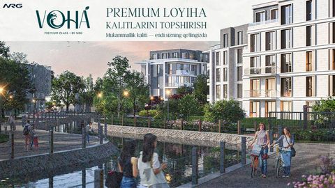 NRG VOHA премиум турар жой мажмуаси ўзининг биринчи аҳолисини кутиб олмоқда!