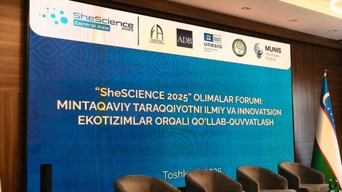 Toshkentda ilk bor “SheScience 2025” Markaziy Osiyo olimalari forumi bo‘lib o‘tmoqda
