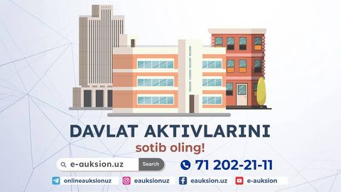 “E-Auksion” платформасидан арзон давлат активларини сотиб олинг!