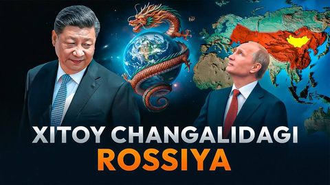 “Хитойга қарам Россия”. Кремль мамлакатни Пекин губерниясига айлантирмоқчими?