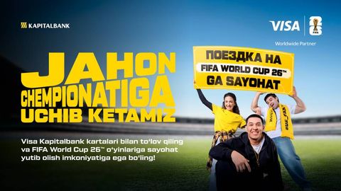 Америкага боришга улгуриш: Visa Kapitalbank FIFA World Cup 2026™ Жаҳон чемпионатига бориш учун мухлислар жамоасини йиғмоқда
