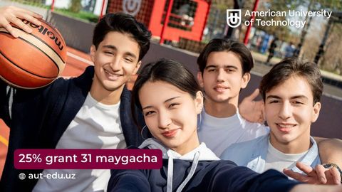 American University of Technology 31-maygacha hujjat topshirganlarga cheklangan 25% grantni taklif etadi