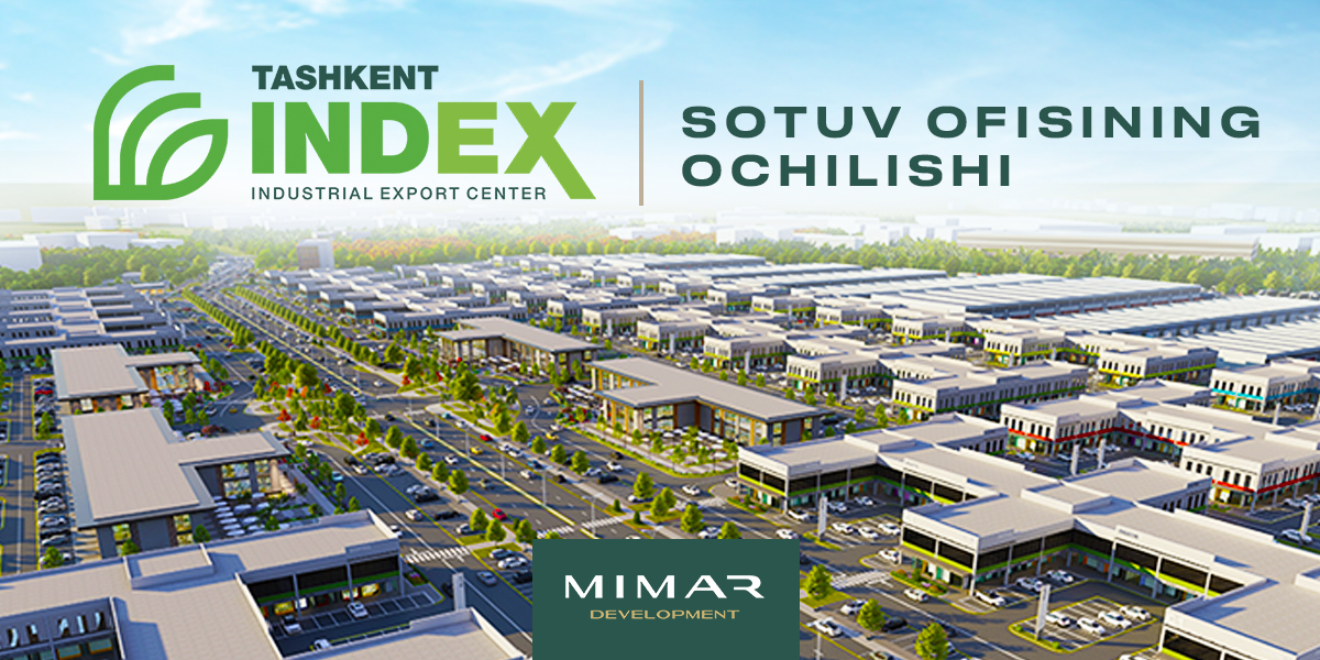 Индекс ташкента. Ташкент индекс Мимар Девелопмент. Index Ташкент. Mimar Development Tashkent Index. Ташкент Index торговый комплекс.