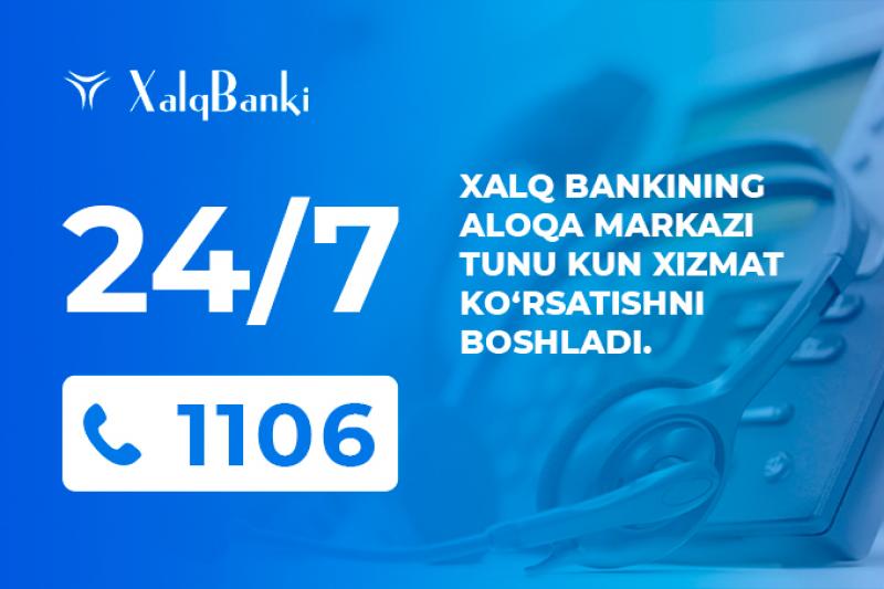“Xalq banki”ning aloqa markazi 24/7 tartibida xizmat ko‘rsatadi