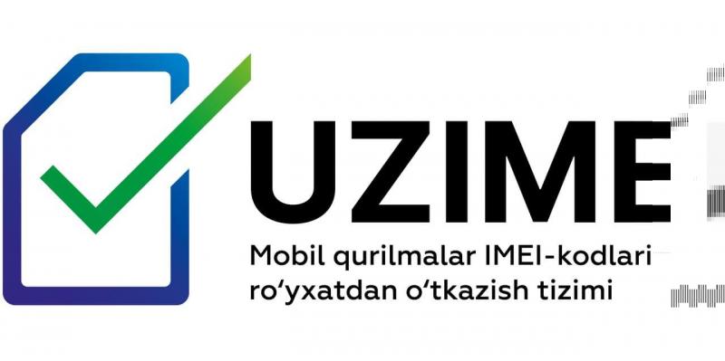 Mobil qurilmalarning IMEI kodlarini ro‘yxatdan o‘tkazish bo‘yicha batafsil ma’lumot