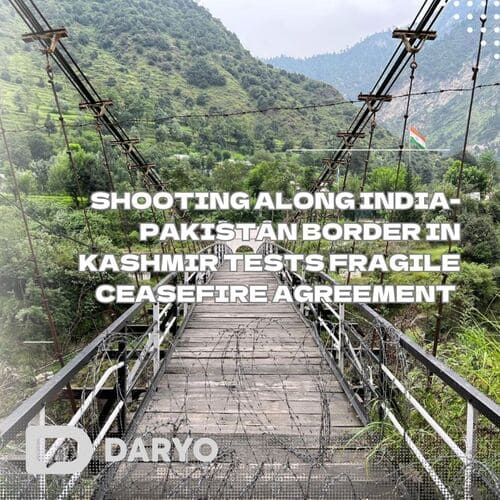 Shooting Along India Pakistan Border In Kashmir Tests Fragile Ceasefire