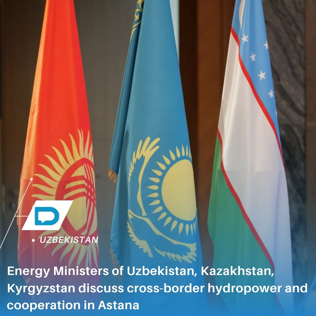 Energy Ministers Of Uzbekistan Kazakhstan Kyrgyzstan Discuss Cross