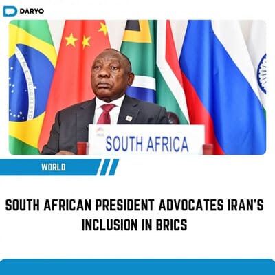 South African President advocates Iran's inclusion in BRICS  