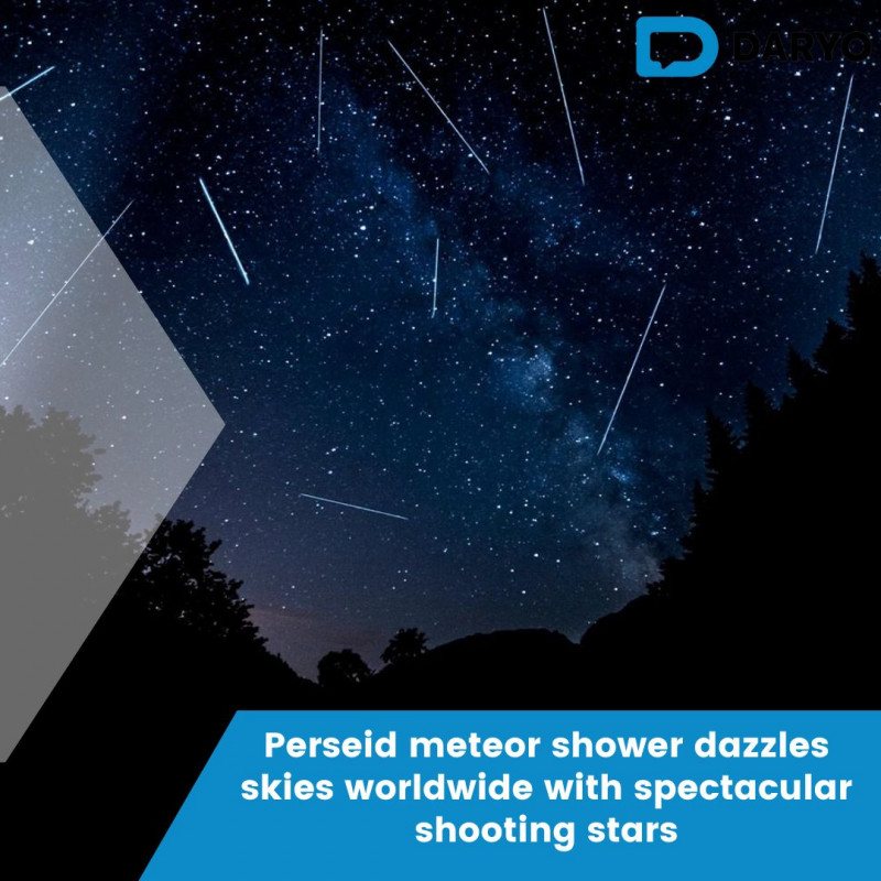 Perseid meteor shower dazzles skies worldwide with spectacular shooting stars