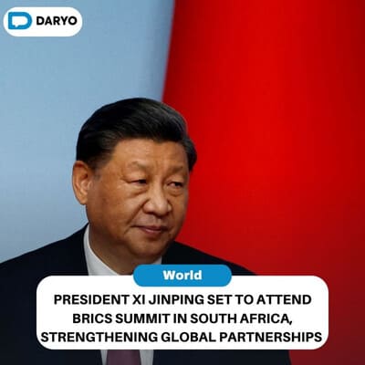 President Xi Jinping set to attend BRICS summit in South Africa, strengthening global partnerships 