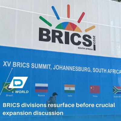 BRICS divisions resurface before crucial expansion discussion