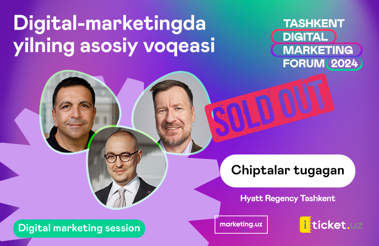 Tashkent Digital Marketing Forum’da SOLD OUT 