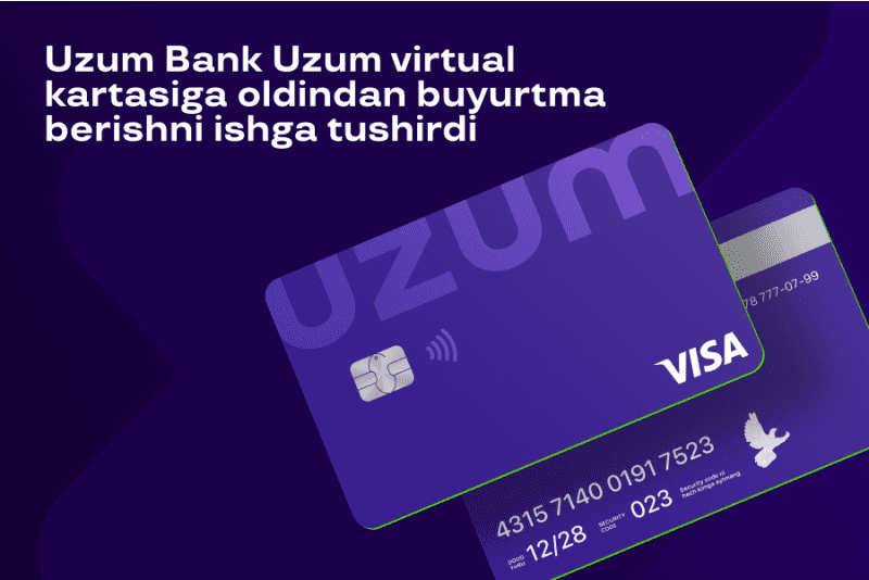 Uzum Bank Uzum virtual kartasiga oldindan buyurtma berishni ishga tushirdi
